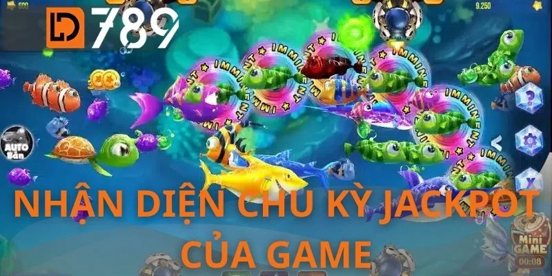 Nhận diện chu kỳ Jackpot của game