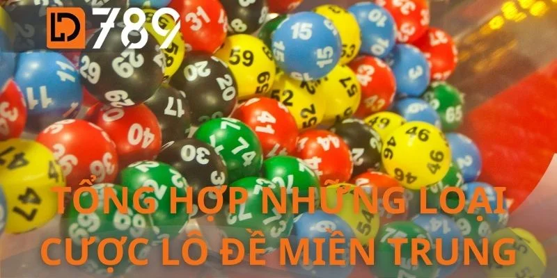 Tổng hợp những loại cược lô đề miền Trung